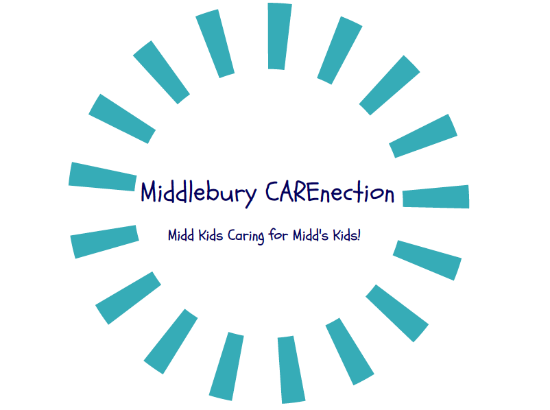 Middlebury Carenection: Midd Kids caring for Midd’s Kids!